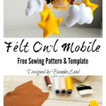 Felt Owl Mobile Free Sewing Pattern and Template