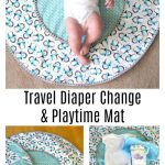 Travel Diaper Changing Pad & Playtime Mat Free Sewing Pattern