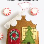 Felt Gingerbread House Christmas Ornament Free Sewing Pattern
