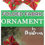 Folded Fabric Ornament Free Sewing Pattern